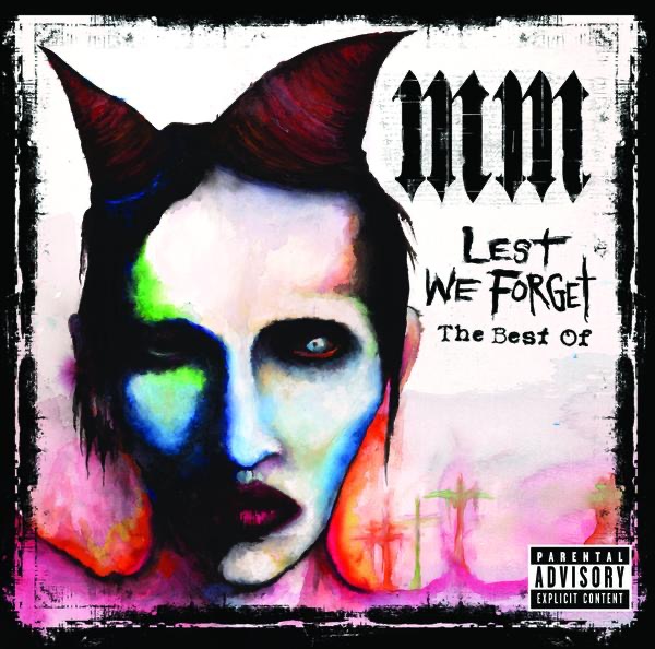Lest We Forget - The Best of Marilyn Manson