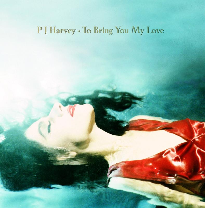 To Bring You My Love