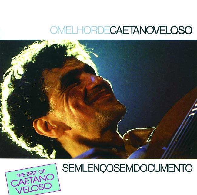 Caetano Veloso (Tropicalia)