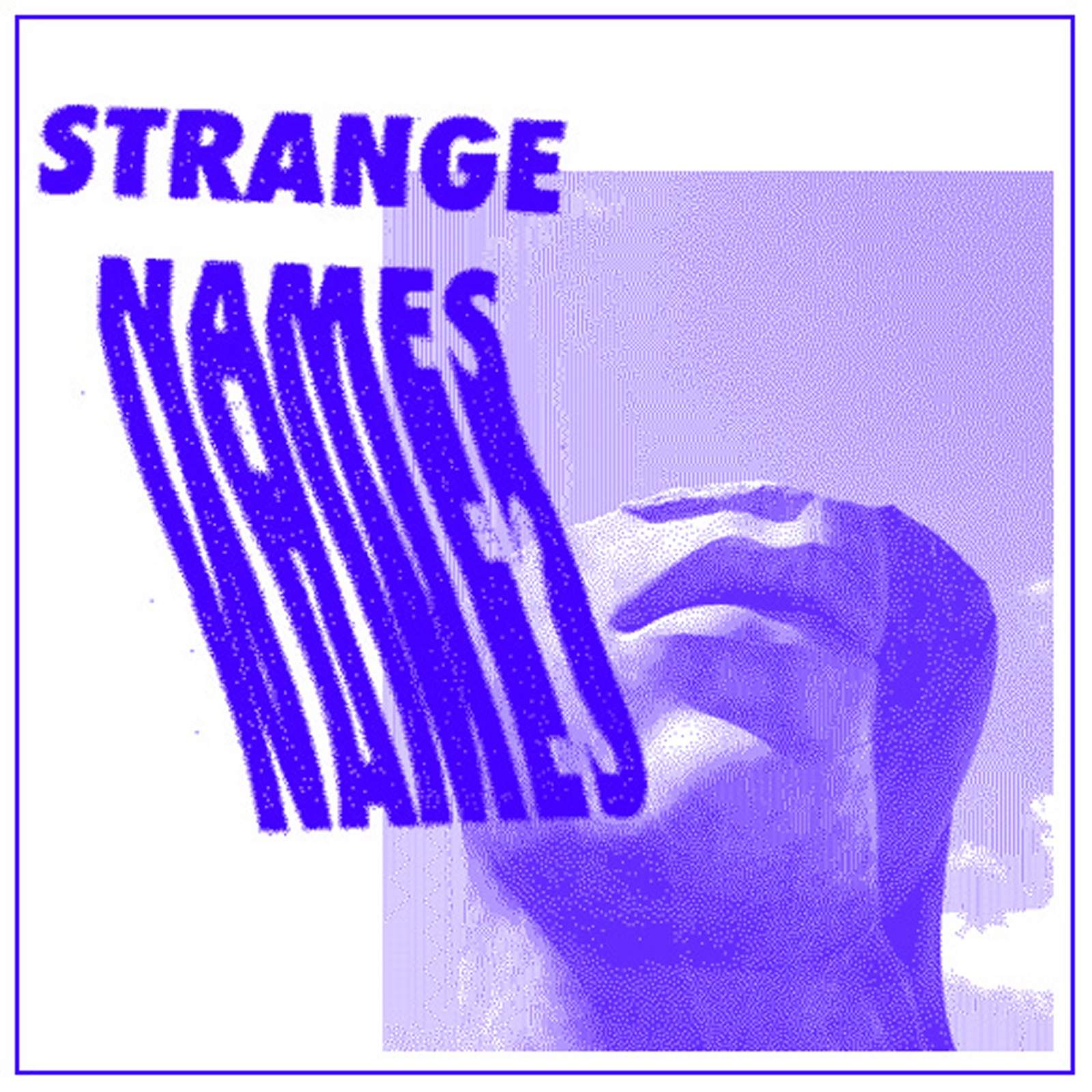 Strange Names EP