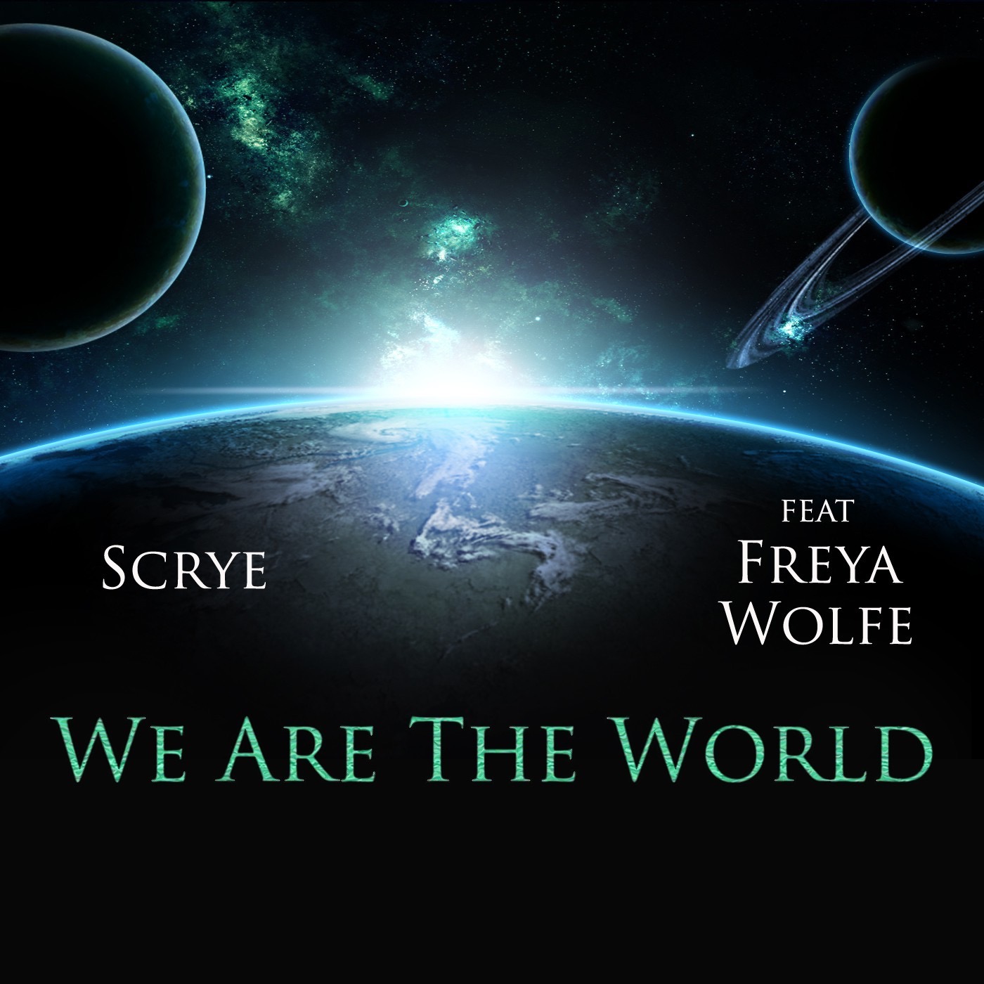 We Are the World (feat. Freya Wolfe) - Single - Scrye
