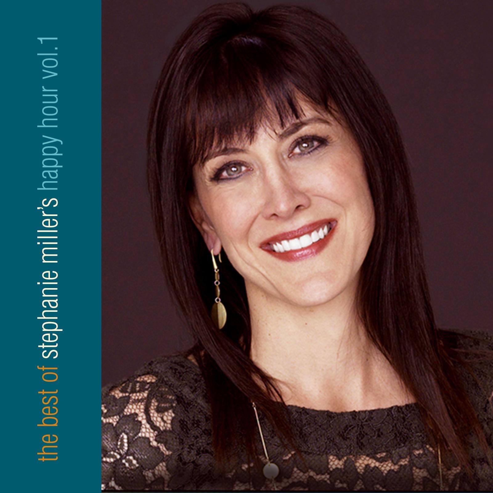 Cover to Stephanie Miller's The Best of Stephanie Miller's Happy Hour, Vol. 1