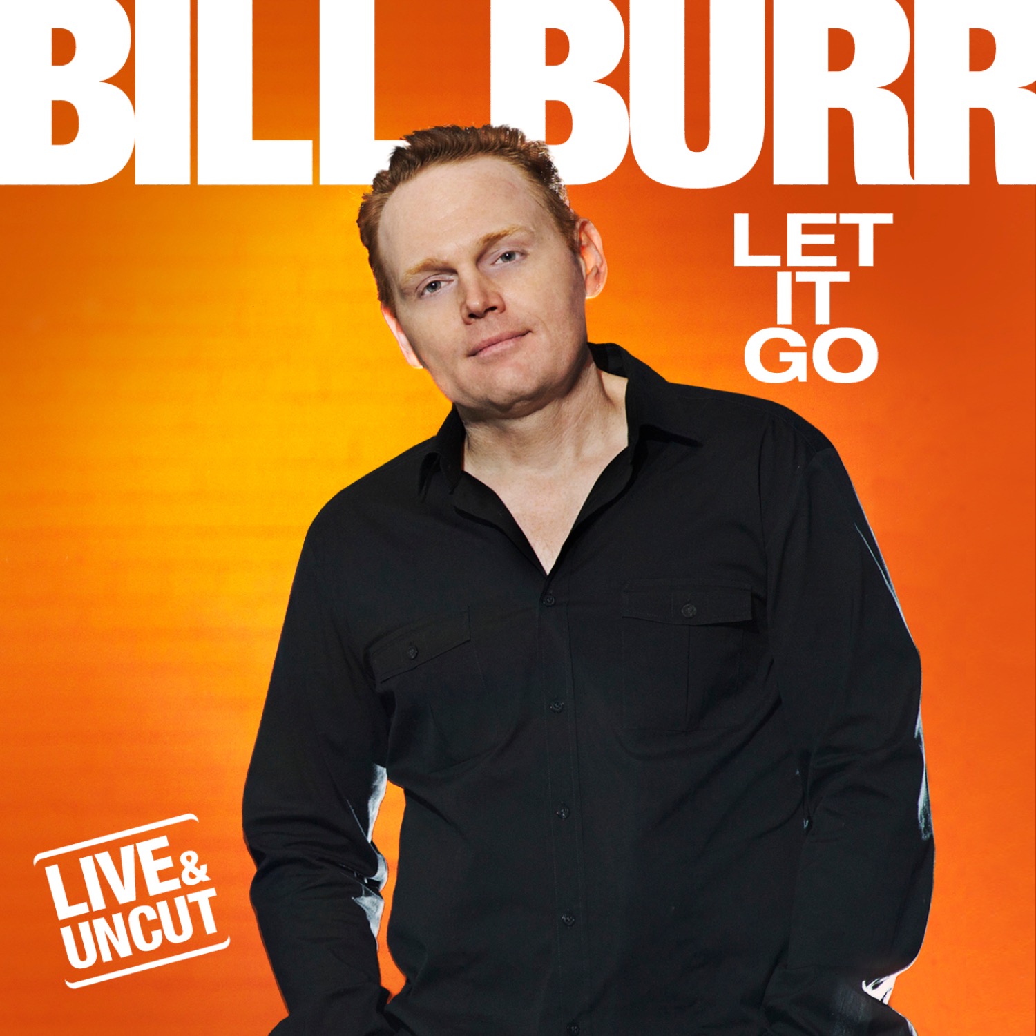 Cover to Bill Burr's Let It Go
