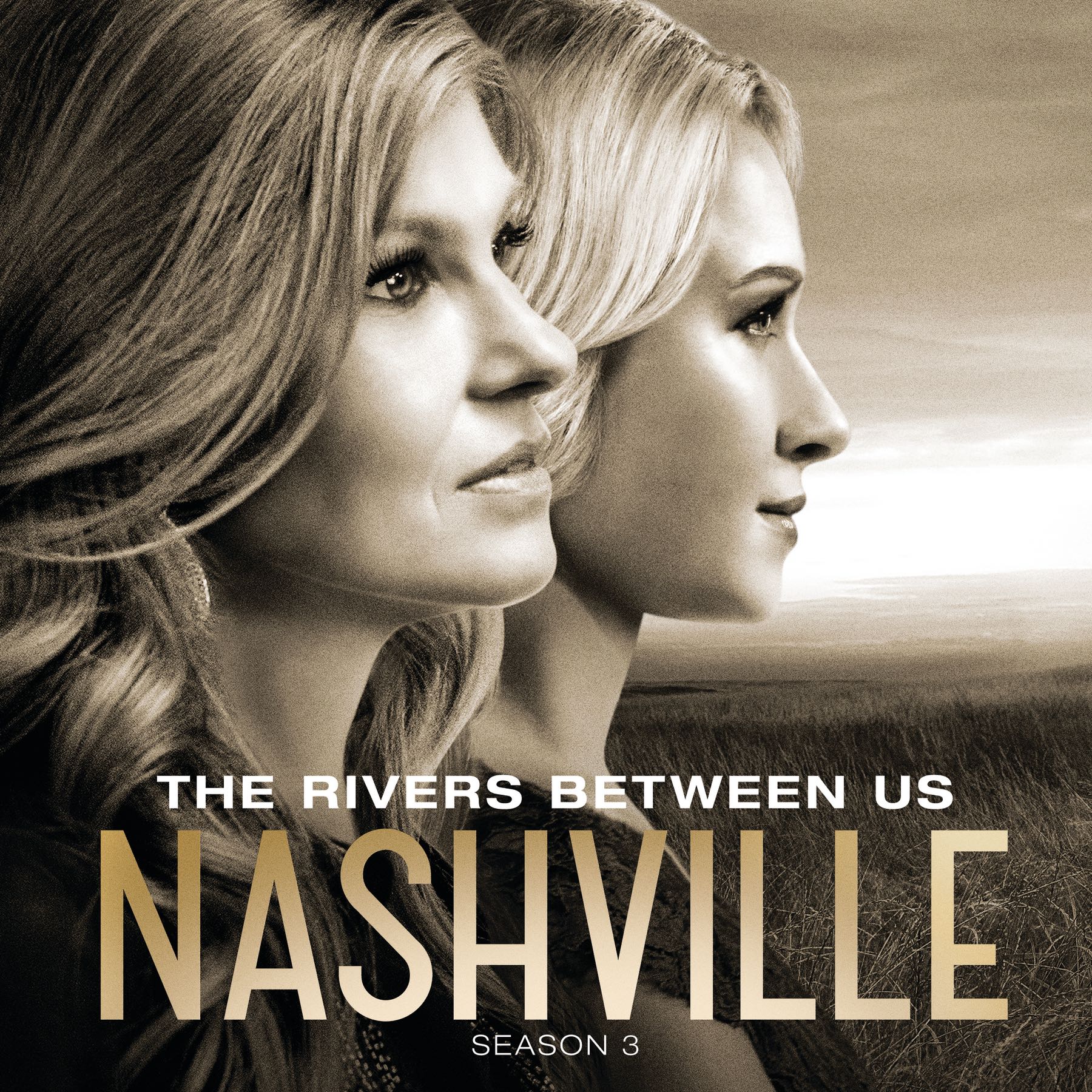 The Rivers Between Us (feat. Connie Britton & Charles Esten) - Single - Nashville Cast