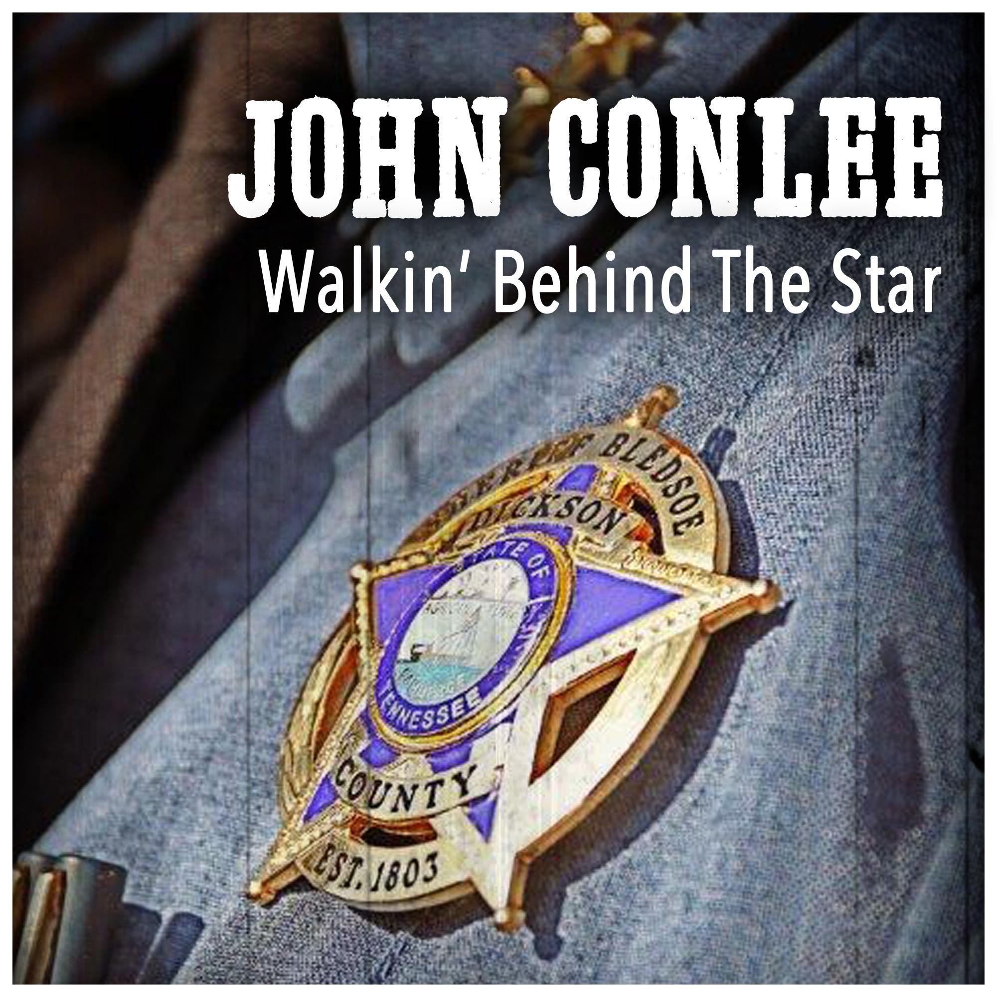 Walkin' Behind the Star - Single - John Conlee