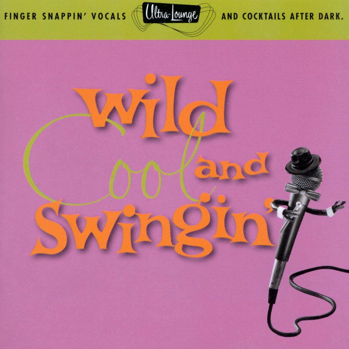 Wild, Cool, and Swingin'