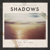 Jon Foreman - The Wonderlands: Shadows - EP  artwork