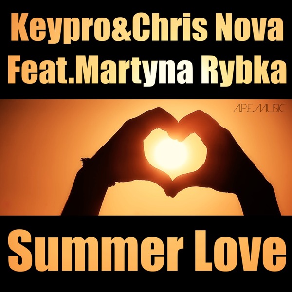 Keypro and Chris Nova feat. Martyna Rybka - Summer Love (Extended)