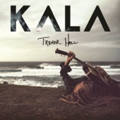 Trevor Hall - KALA (Deluxe Edition)  artwork