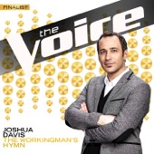 Joshua Davis - The Workingman’s Hymn (The Voice Performance)  artwork