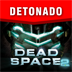 Dead Space 2 - Detonado