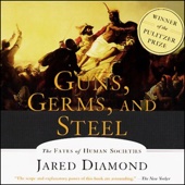 Guns, Germs, and Steel:The Fates of Human Societies - Jared Diamond Cover Art