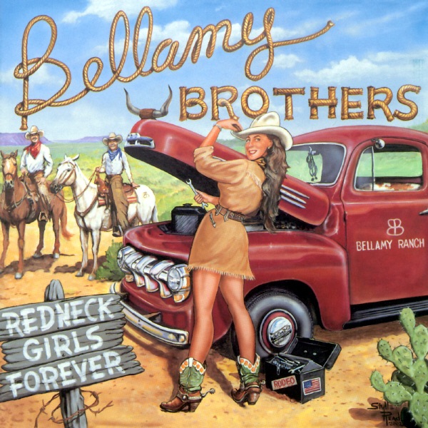 The Bellamy Brothers Redneck Girls Forever Album Cover