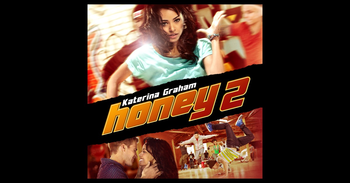 download honey 2 full movie mp4