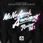 We No Speak Americano - Remixes, Vol. 1