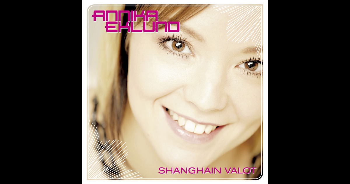 „Shanghain Valot“ von <b>Annika Eklund</b> in iTunes - 1200x630bf