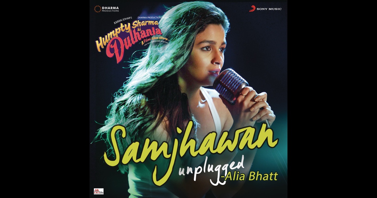 Humpty Sharma Ki Dulhania Samjhawan Lyrics Unplugged