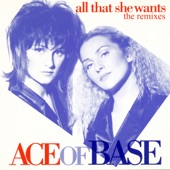 All That She Wants (The Remixes) - EP