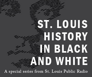 Growing Up Black in St. Louis