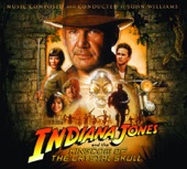 Indiana Jones and the Kingdom of the Crystal Skull (Music from the Motion Picture)
