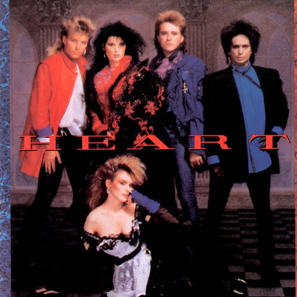 Heart - What About Love?