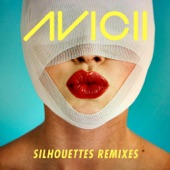 Silhouettes (Remixes) - EP