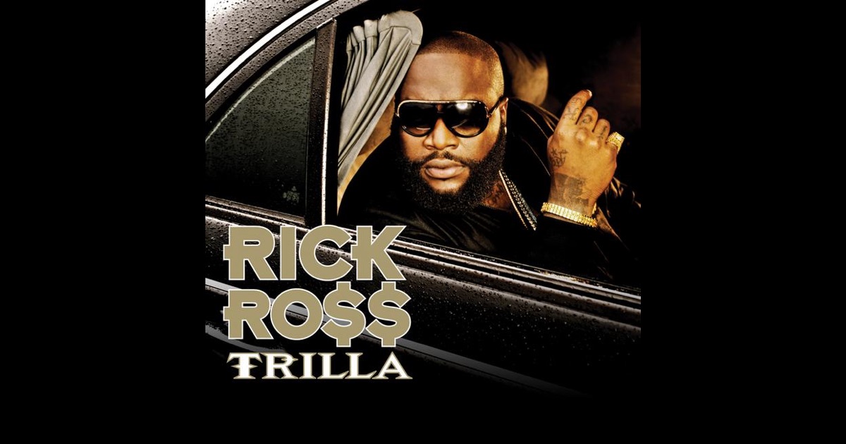 Rick ross trilla album download