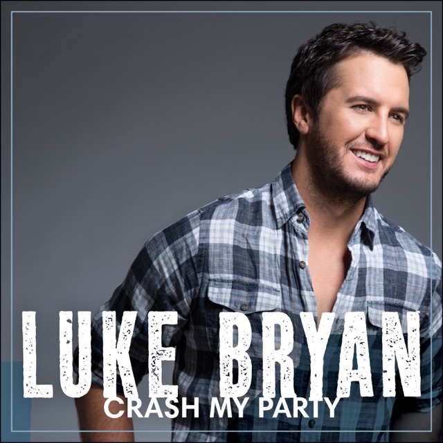 Luke Bryan Crash My Party Album Cover