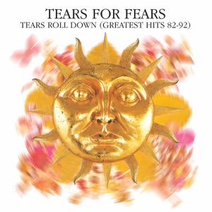 TEARS FOR FEARS - Advice For The Young At Heart