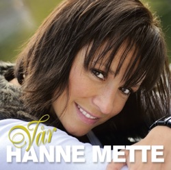 Hanne Mette - Det Vakreste Jeg Vet