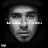 Forget the World
