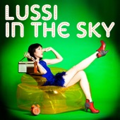 Lussi In the Sky (Bonus Track Version) - EP
