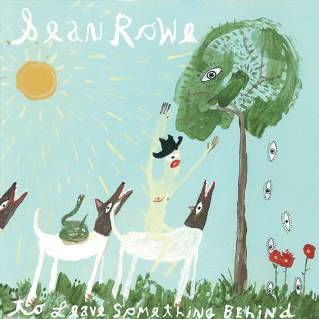Sean Rowe To Leave Something Behind - Single Album Cover
