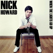 When the Lights Go Up - Nick Howard