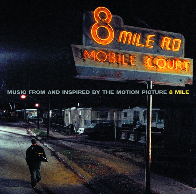 Eminem 8 Mile (Music from and Inspired By the Motion Picture) Album Cover