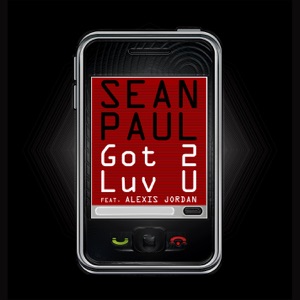 Got 2 Luv U - feat. Alexis Jordan