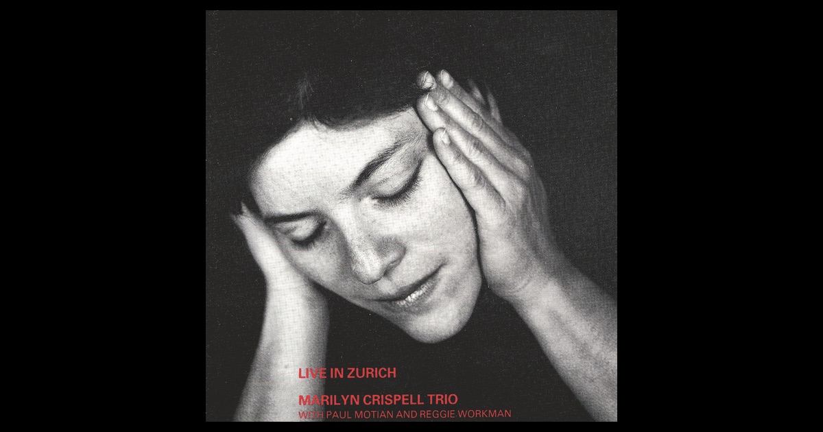 „Live in Zurich“ von The Marilyn Crispell Trio in iTunes
