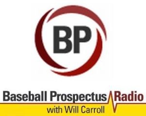 Baseball Prospectus Radio Podcast
