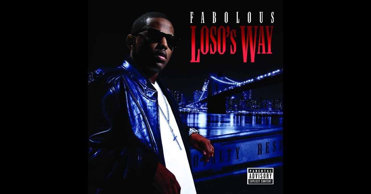 Fabolous Loso Way Album Download