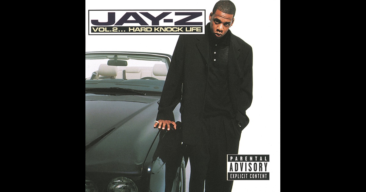 jay z vol 2 vol 2 hard knock life by jay z on apple music jay z vol 2 vol 2 hard knock life by jay z on apple music