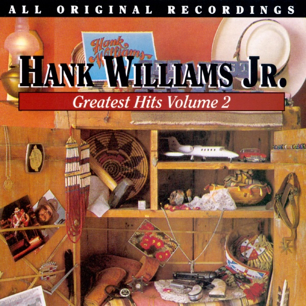 Hank Williams Jr Greatest Hits Vol 2 Album Cover By Hank Williams Jr