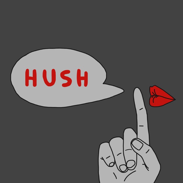 HUSH by The Shire's Audio Drama Team: #HUSHpodcast, affectionately known as HUSH on Apple Podcasts