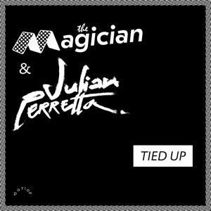 The Magician - Tied Up [avec Julian Perretta]