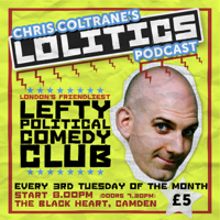 Chris Coltrane's Lolitics Podcast podcast