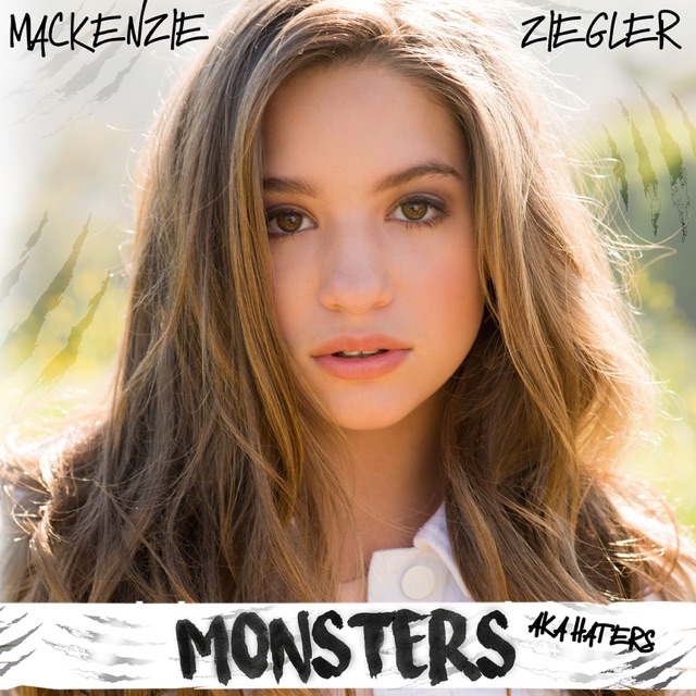 Mackenzie Ziegler Monsters (AKA Haters) - Single Album Cover
