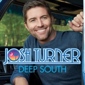 Josh Turner - Deep South  artwork