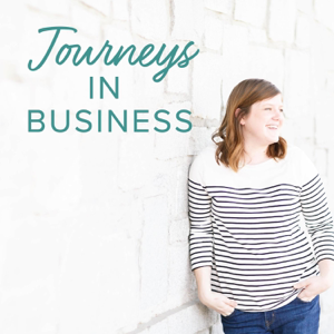 Journeys in Business Podcast podcast