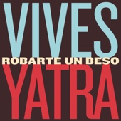 bajar descargar mp3 Robarte un Beso - Carlos Vives & Sebastian Yatra