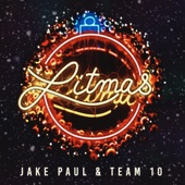 Jake Paul & Team 10 - Litmas - EP  artwork