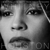 Whitney Houston - I Wish You Love: More From the Bodyguard  artwork